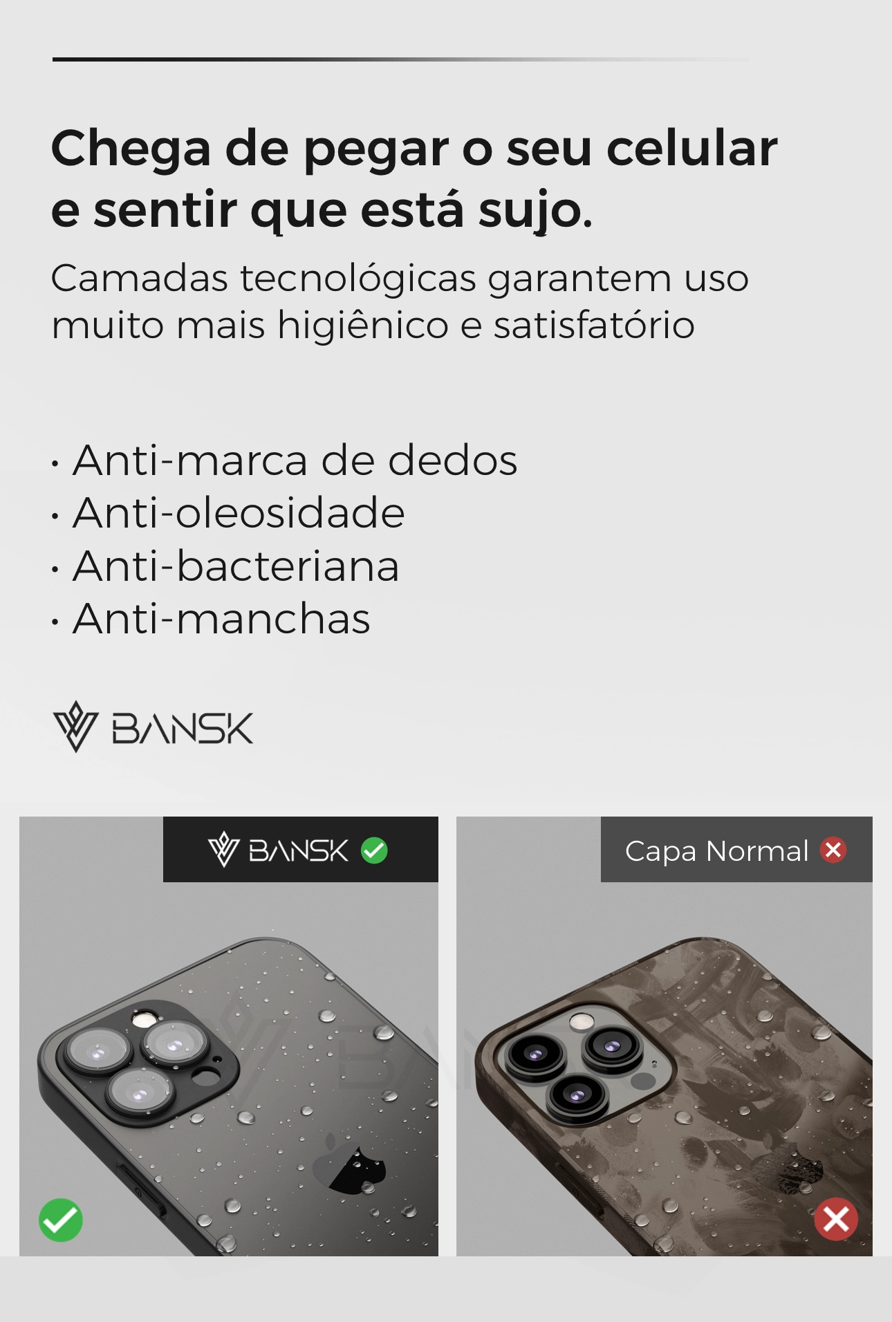 Chega de pegar o seu celular e sentir que está sujo - Camadas tecnológicas anti-marca de dedos, anti-oleosidade, anti-bacteriana e anti-manchas